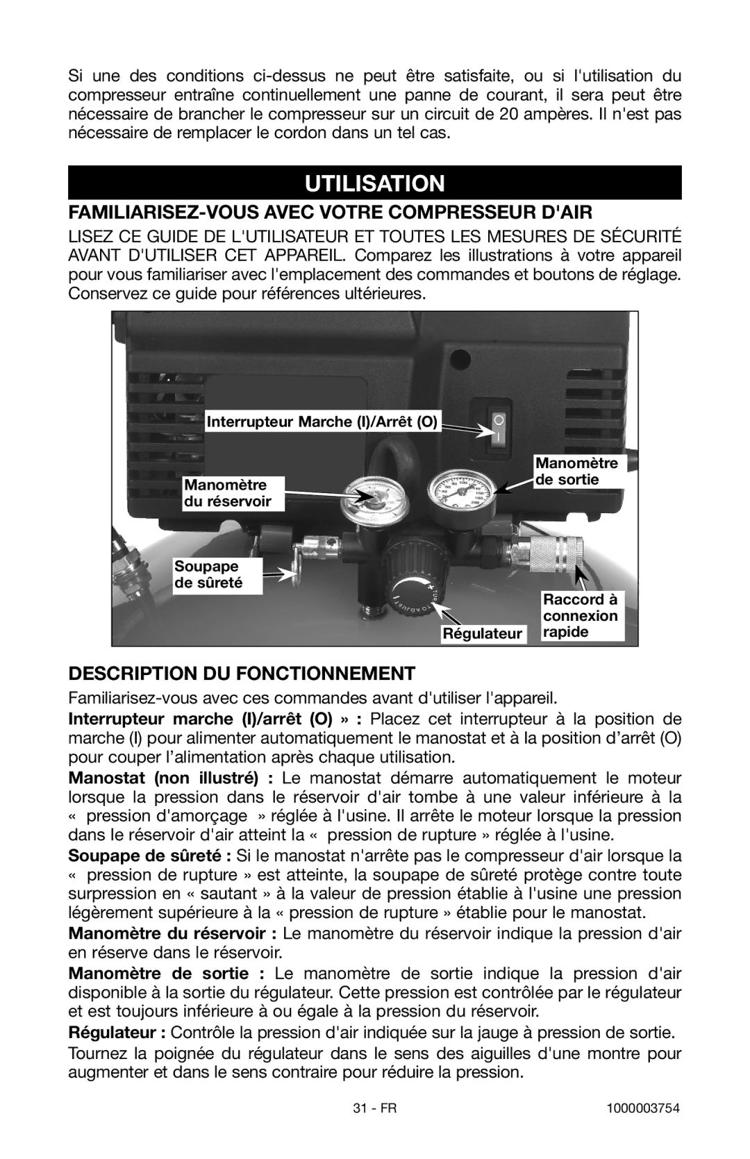 Porter-Cable 1000003754 Utilisation, FAMILIARISEZ-VOUS Avec Votre Compresseur Dair, Description DU Fonctionnement 