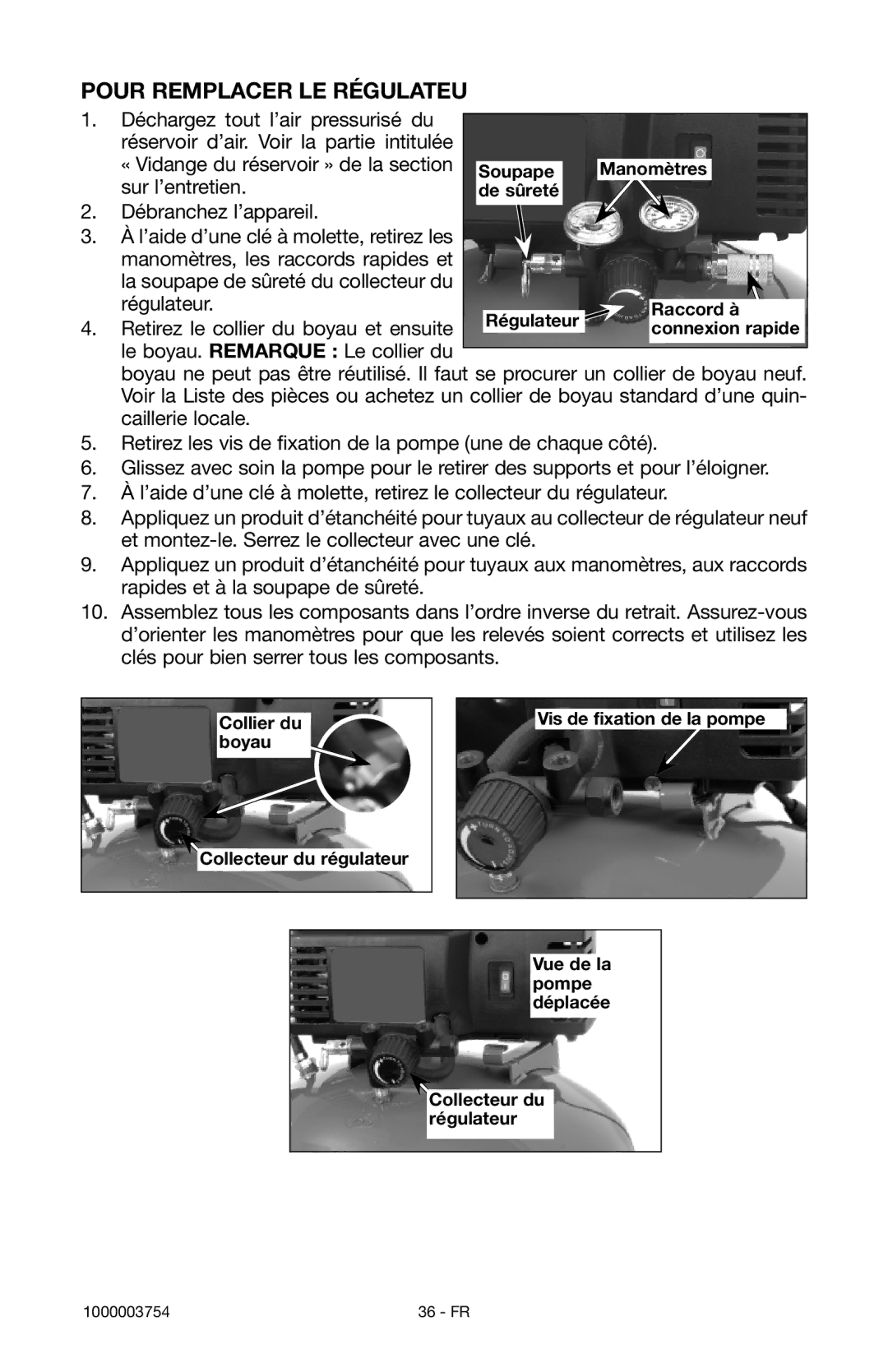 Porter-Cable 1000003754 instruction manual Pour Remplacer LE Régulateu 