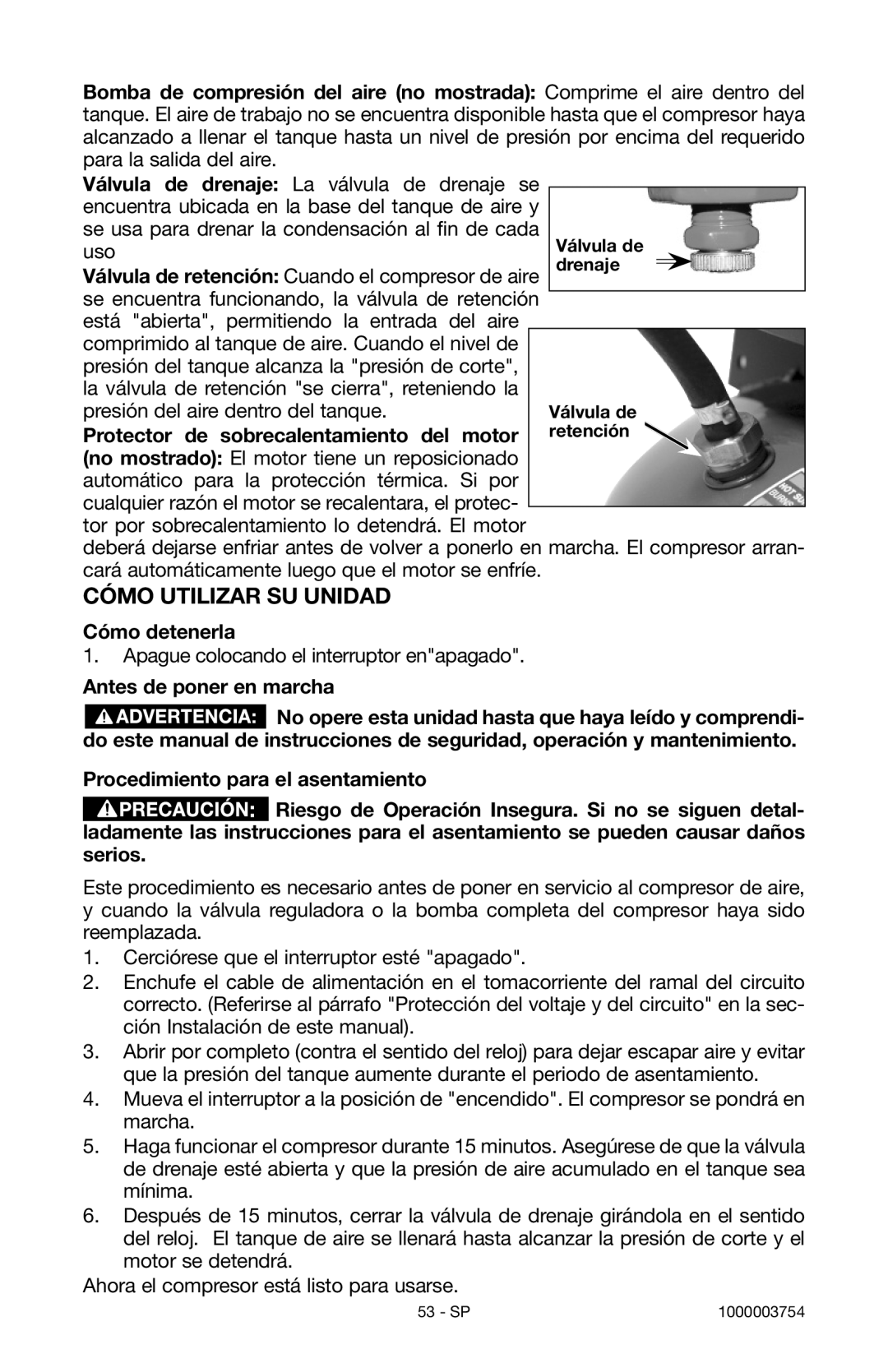 Porter-Cable 1000003754 instruction manual Cómo Utilizar SU Unidad, Cómo detenerla 