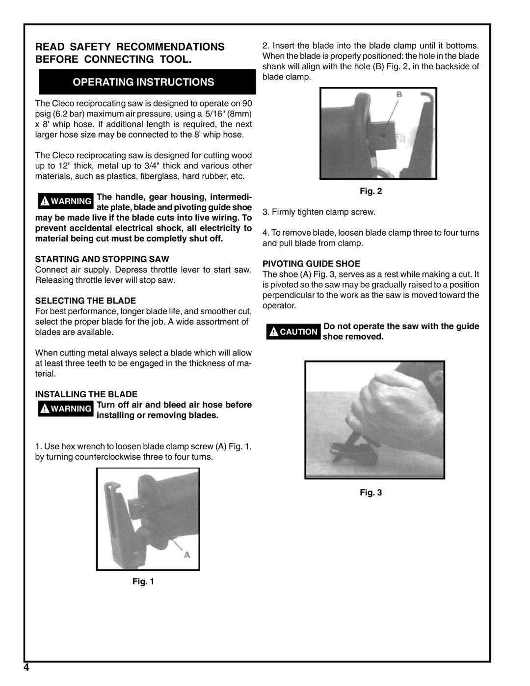 Porter-Cable 136 service manual Starting and Stopping SAW, Selecting the Blade, Installing the Blade, Pivoting Guide Shoe 