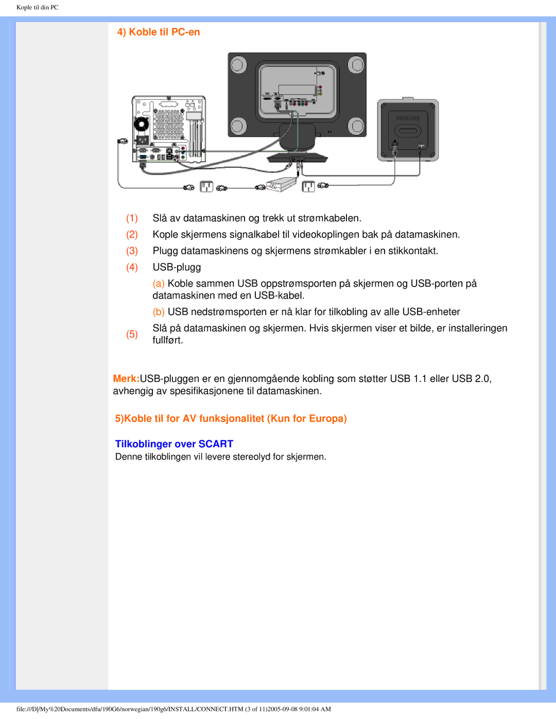 Porter-Cable 190G6 user manual Koble til PC-en, Tilkoblinger over Scart 