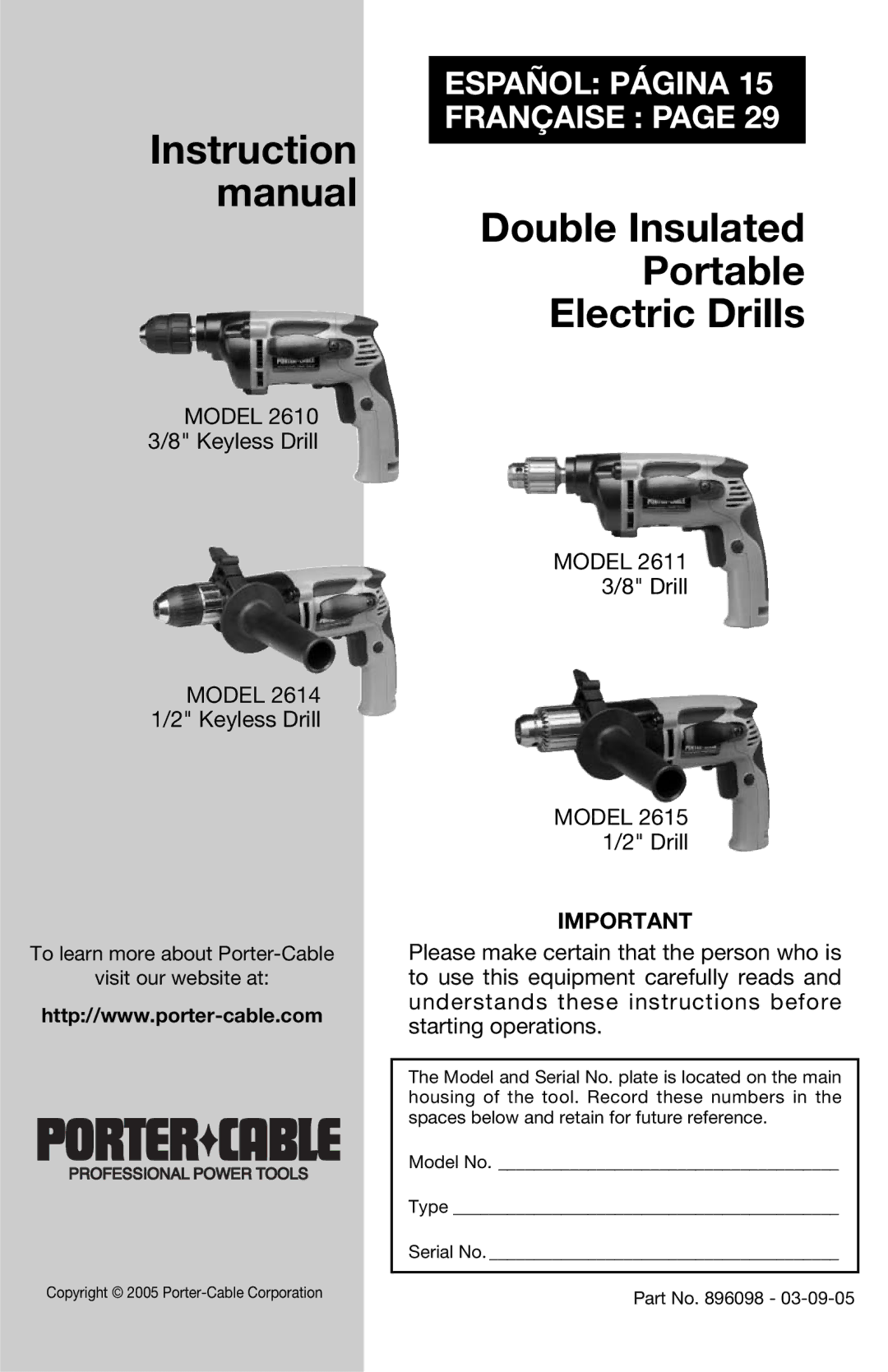 Porter-Cable 2610, 2611, 2615, 2614 instruction manual Instruction Manual Double Insulated Portable Electric Drills 