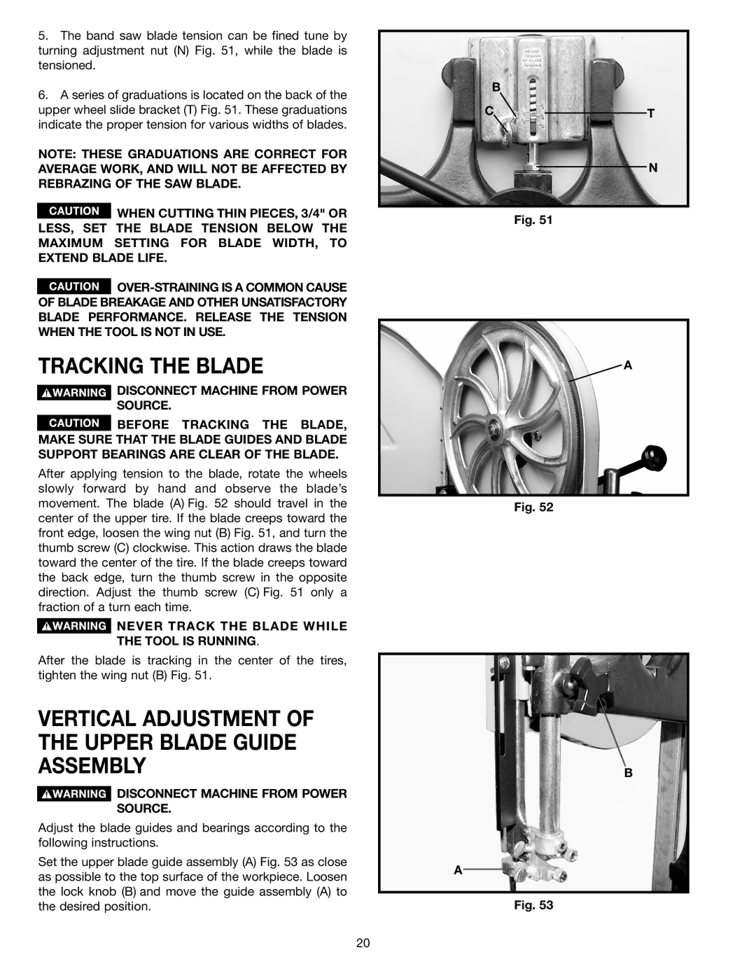 Porter-Cable 28-248, 28-475X instruction manual Tracking the Blade, Vertical Adjustment of the Upper Blade Guide Assembly 