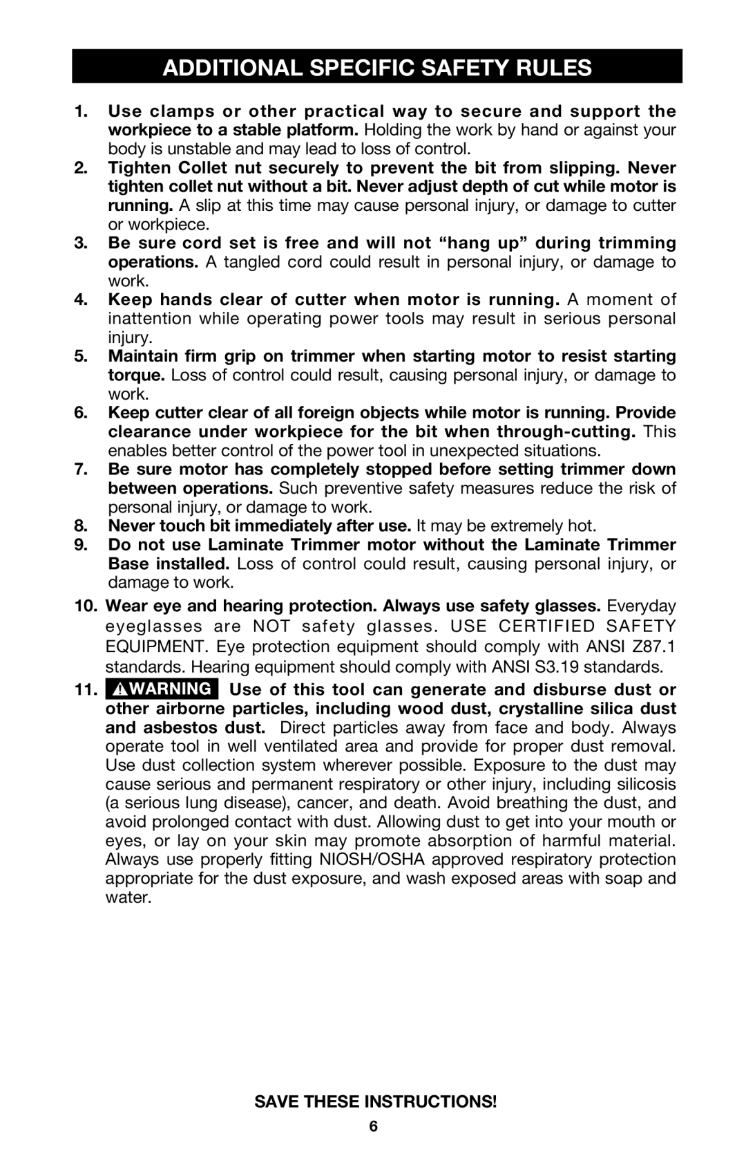 Porter-Cable 310 instruction manual Additional Specific Safety Rules 