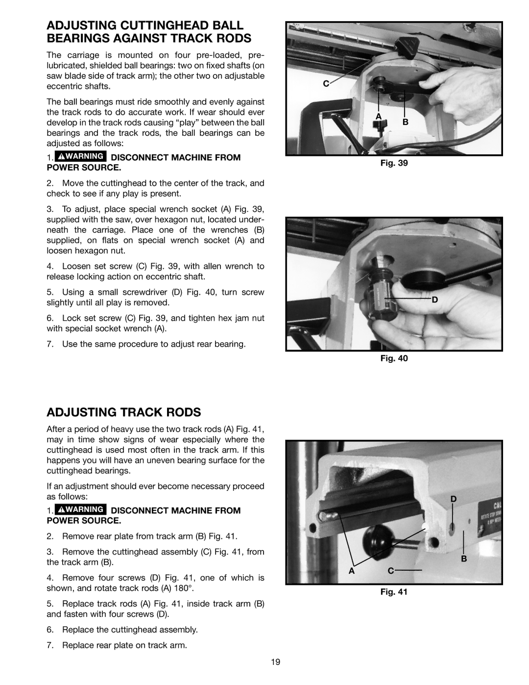 Porter-Cable 33-895X, 33-892, 33-890, 33-891 Adjusting Cuttinghead Ball Bearings Against Track Rods, Adjusting Track Rods 