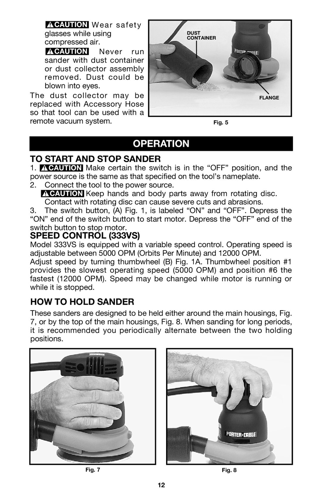 Porter-Cable instruction manual Operation, To Start and Stop Sander, Speed Control 333VS, HOW to Hold Sander 