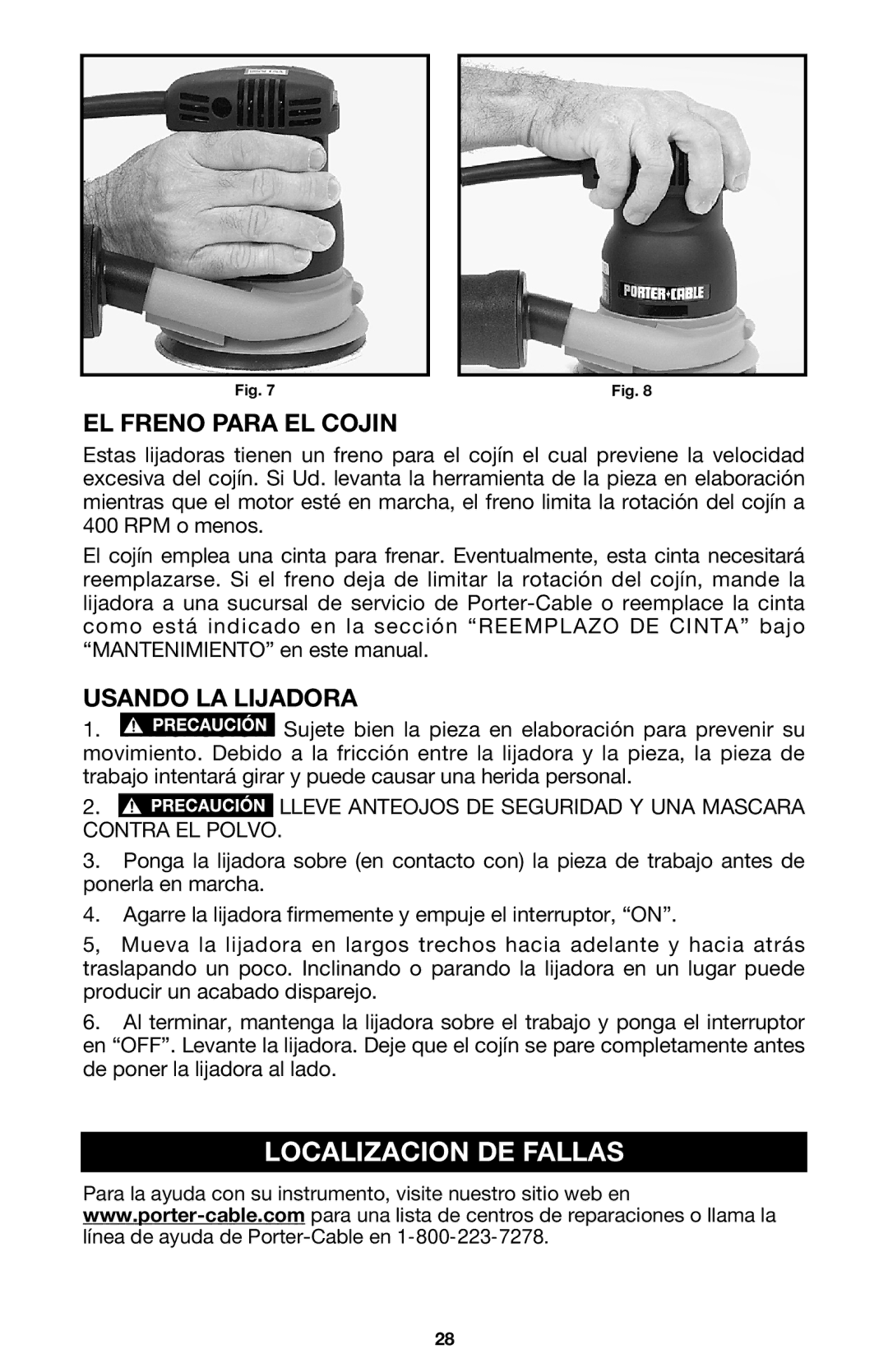 Porter-Cable 333VS instruction manual Localizacion DE Fallas, EL Freno Para EL Cojin, Usando LA Lijadora 