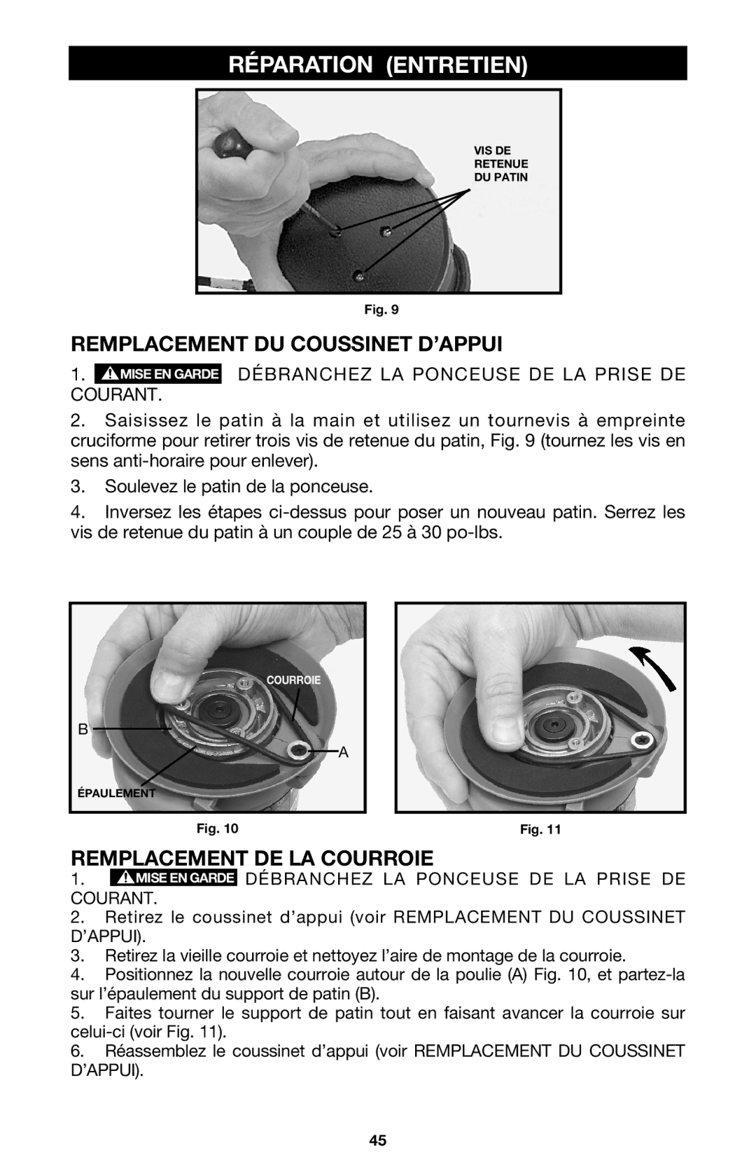 Porter-Cable 333VS instruction manual Réparation Entretien, Remplacement DU Coussinet D’APPUI, Remplacement DE LA Courroie 