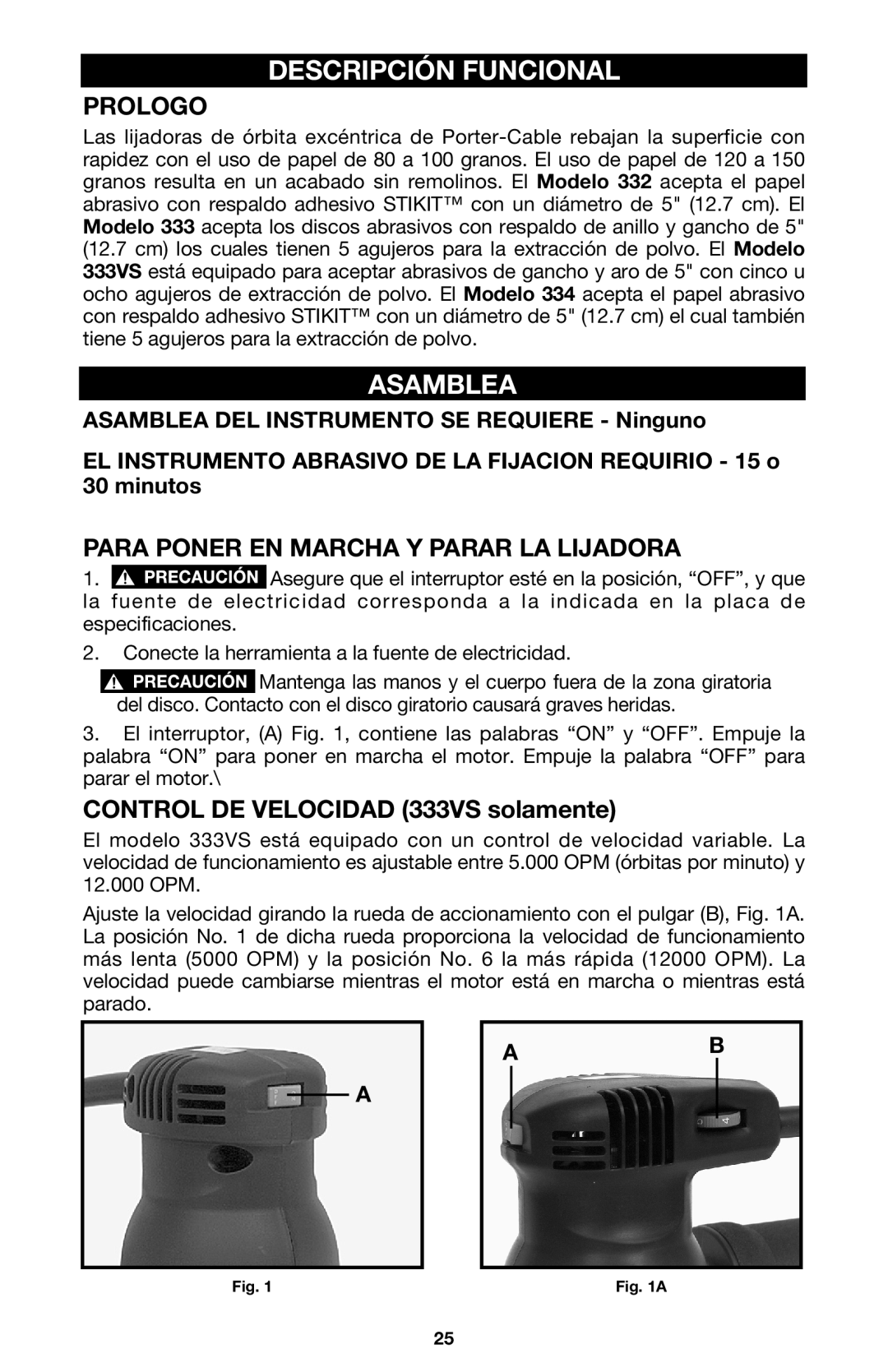 Porter-Cable 333VS instruction manual Descripción Funcional, Asamblea, Prologo, Para Poner En Marcha Y Parar La Lijadora 