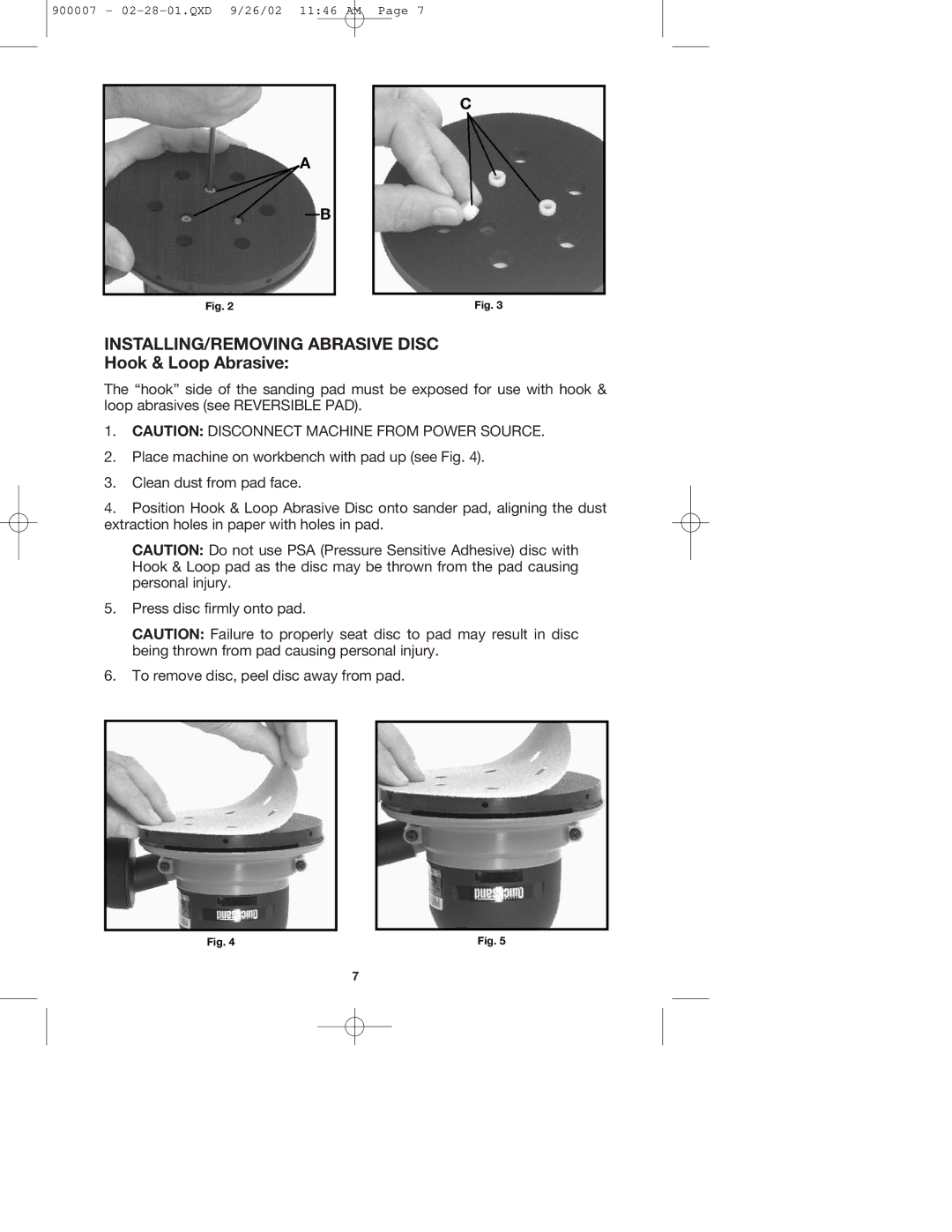 Porter-Cable 335 instruction manual INSTALLING/REMOVING Abrasive Disc, Hook & Loop Abrasive 