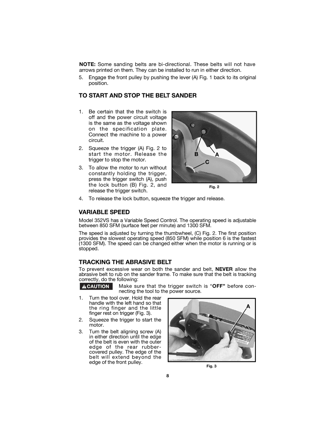 Porter-Cable 352VS instruction manual To Start and Stop the Belt Sander, Variable Speed, Tracking the Abrasive Belt 