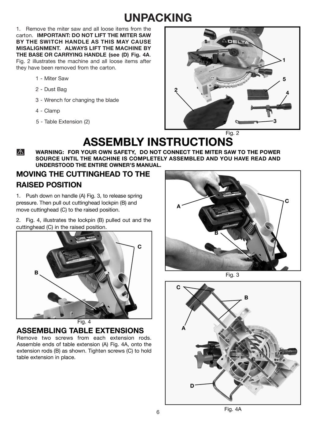 Porter-Cable 36-225 instruction manual Unpacking, Moving the Cuttinghead to Raised Position, Assembling Table Extensions 