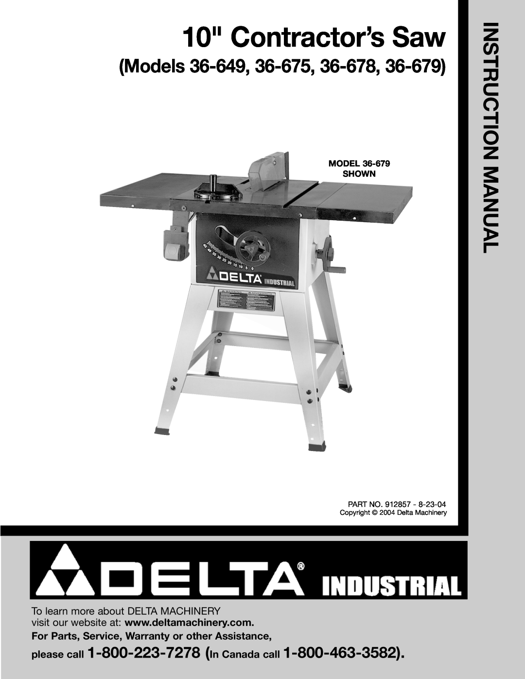 Porter-Cable 36-678 instruction manual please call 1-800-223-7278 In Canada call, To learn more about DELTA MACHINERY 