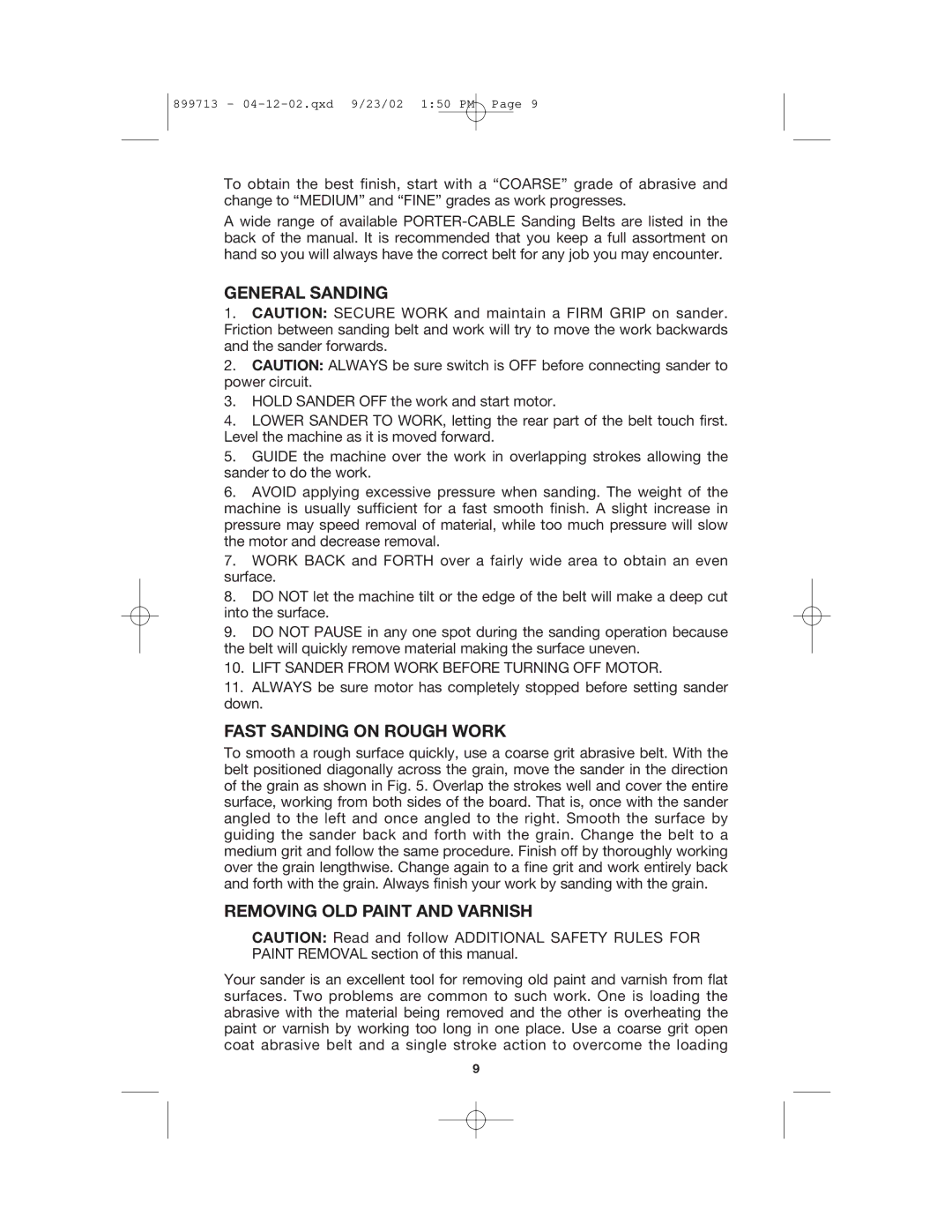 Porter-Cable 360 instruction manual General Sanding, Fast Sanding on Rough Work, Removing OLD Paint and Varnish 