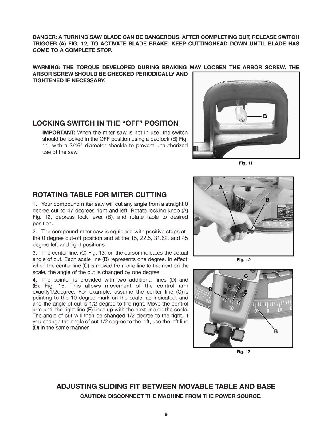 Porter-Cable 3802 Locking Switch in the OFF Position, Rotating Table for Miter Cutting, Tightened if Necessary 