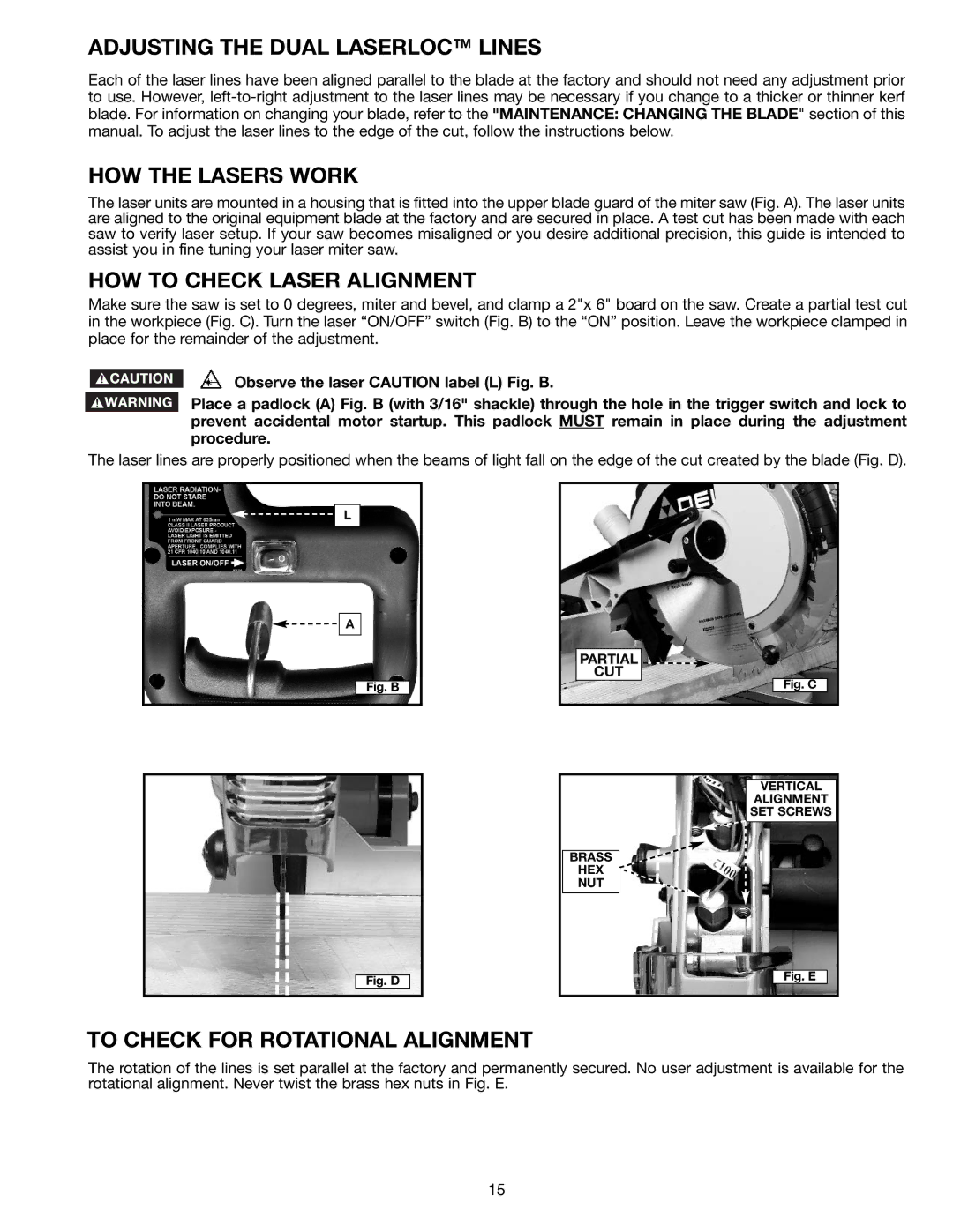 Porter-Cable 3802L instruction manual Adjusting the Dual Laserloc Lines, HOW the Lasers Work, HOW to Check Laser Alignment 