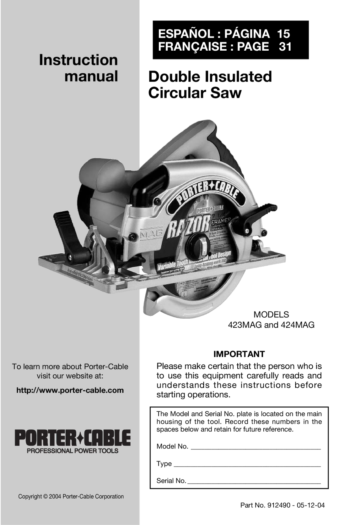 Porter-Cable 424MAG, 423MAG instruction manual Instruction Manual Double Insulated Circular Saw 