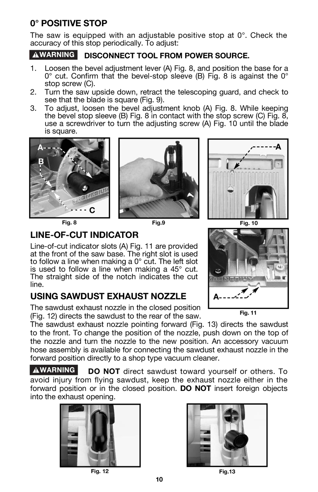 Porter-Cable 423MAG, 424MAG instruction manual Positive Stop, LINE-OF-CUT Indicator, Using Sawdust Exhaust Nozzle 