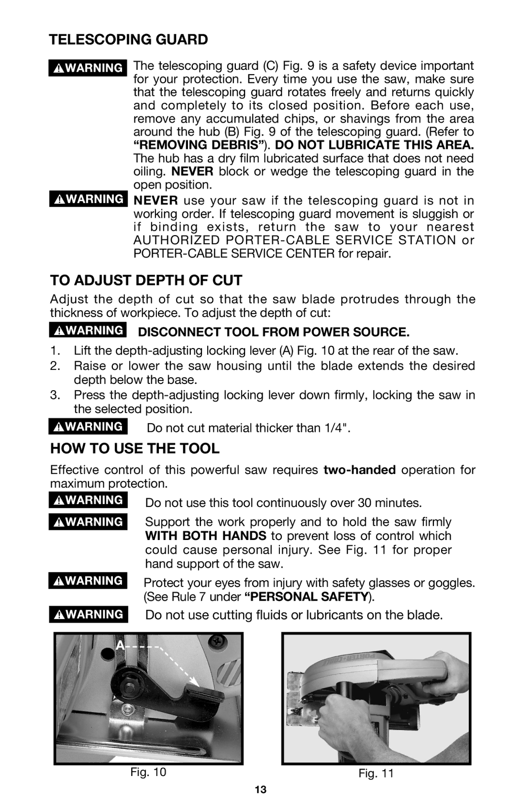 Porter-Cable 440 instruction manual Telescoping Guard, To Adjust Depth of CUT, HOW to USE the Tool 