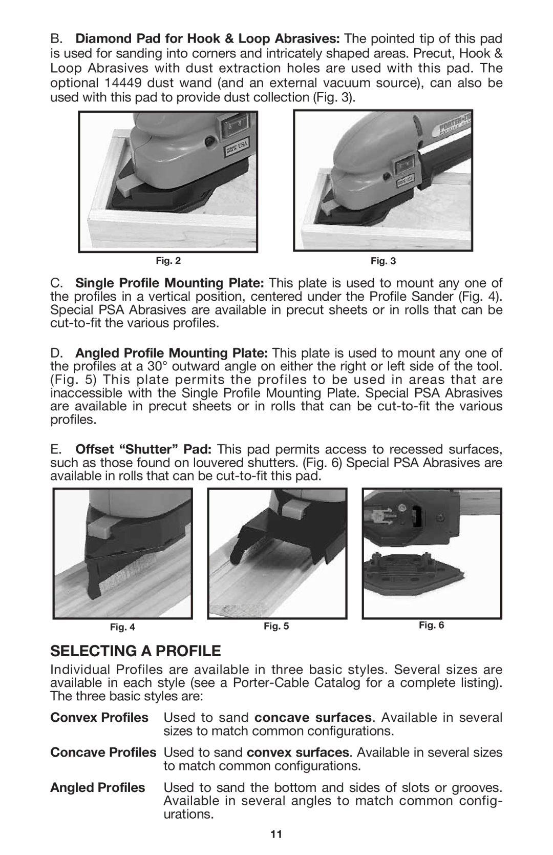 Porter-Cable 444vs instruction manual Selecting a Profile 