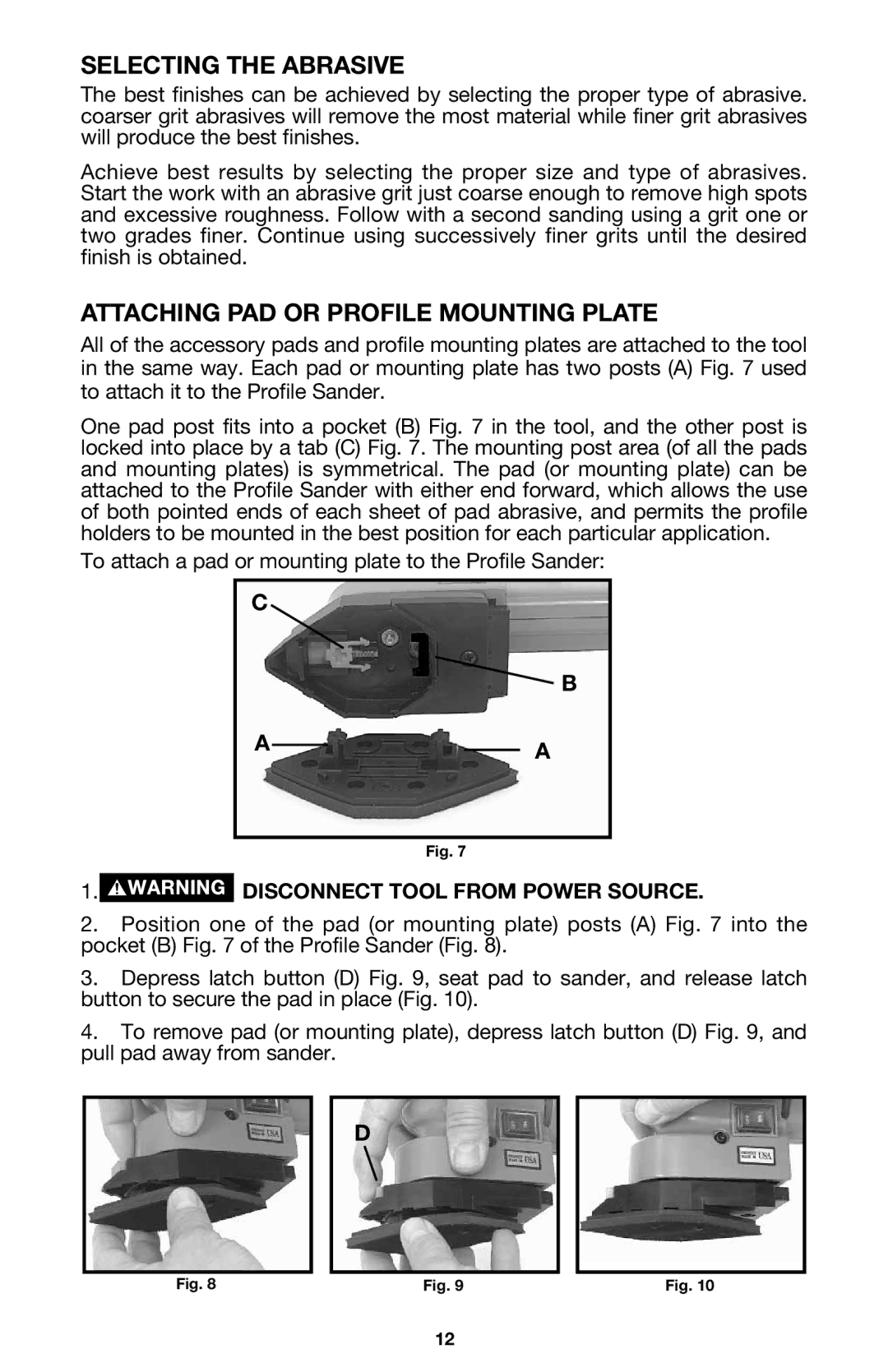 Porter-Cable 444vs Selecting the Abrasive, Attaching PAD or Profile Mounting Plate, Disconnect Tool from Power Source 