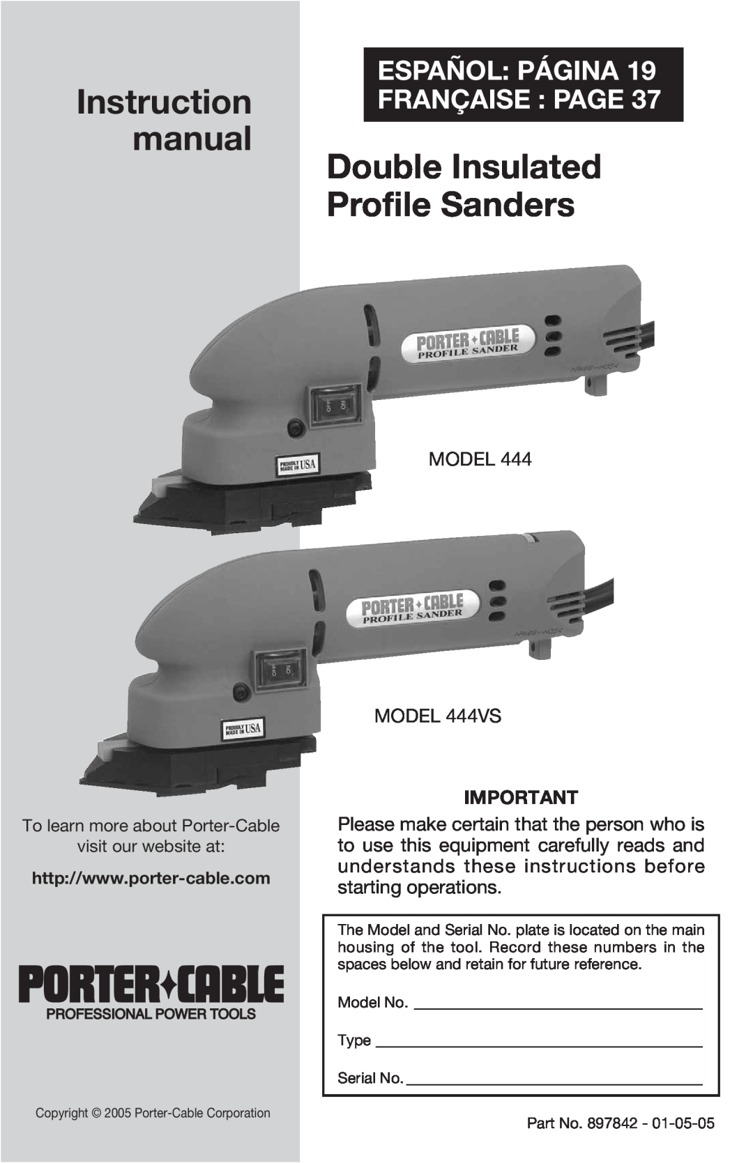 Porter-Cable 444vs instruction manual manual Double Insulated Profile Sanders, ESPAÑOL PÁGINA Instruction FRANÇAISE PAGE 