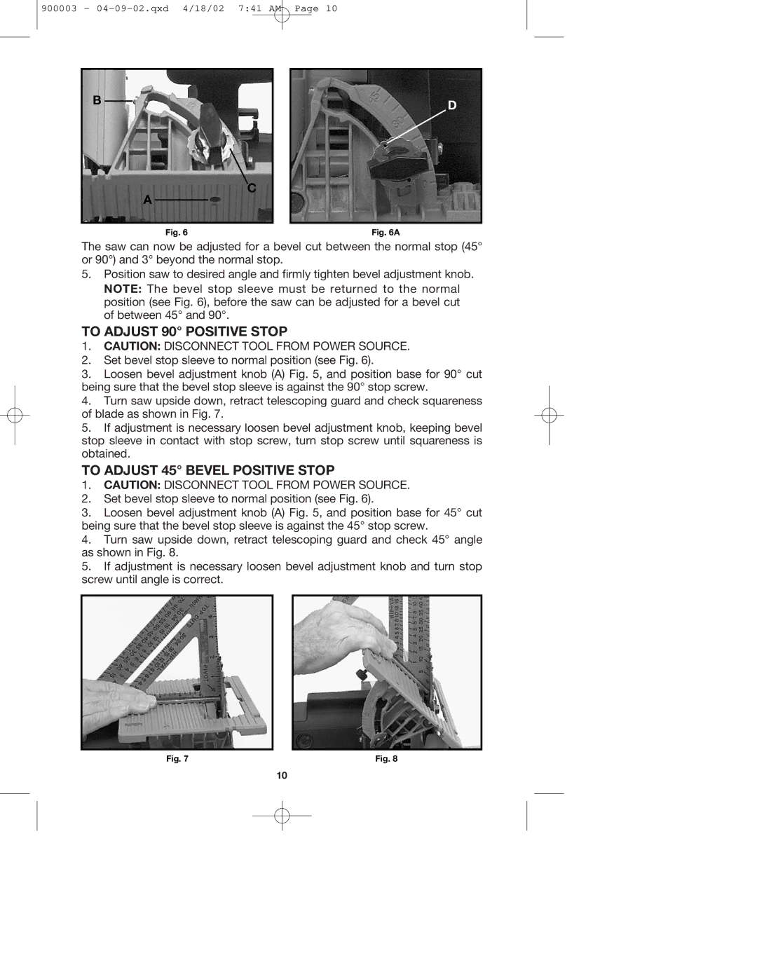 Porter-Cable 447k, 347k instruction manual To Adjust 90 Positive Stop, To Adjust 45 Bevel Positive Stop 