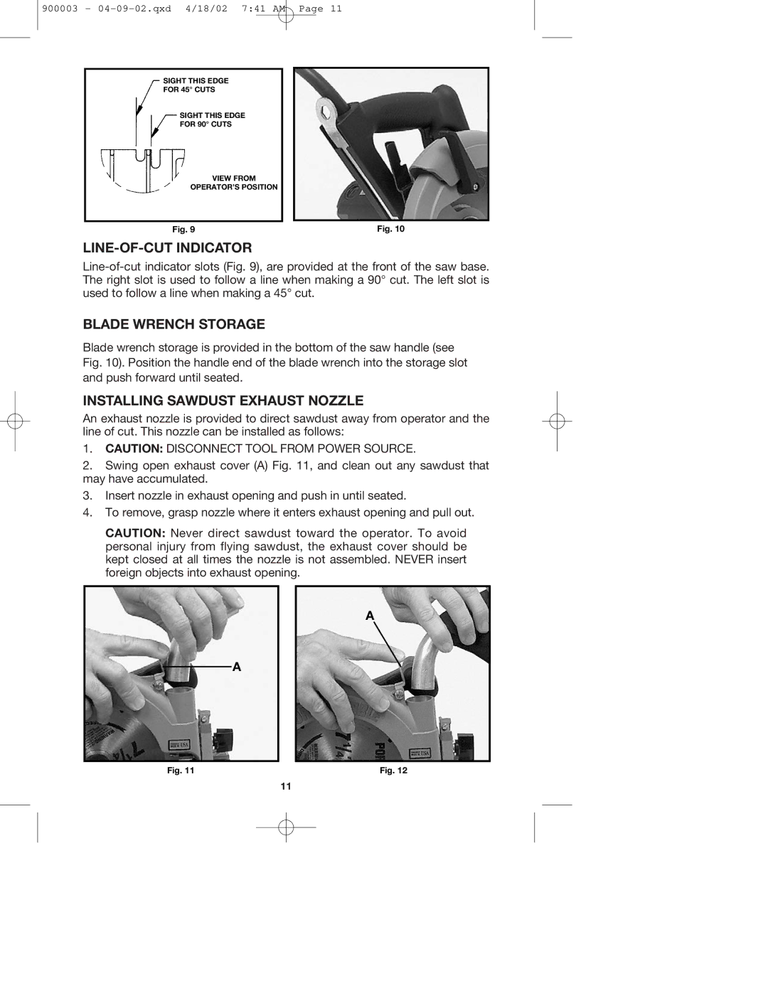 Porter-Cable 347k, 447k instruction manual LINE-OF-CUT Indicator, Blade Wrench Storage, Installing Sawdust Exhaust Nozzle 