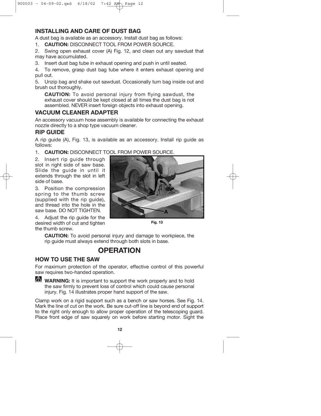 Porter-Cable 447k, 347k Operation, Installing and Care of Dust BAG, Vacuum Cleaner Adapter, RIP Guide, HOW to USE the SAW 