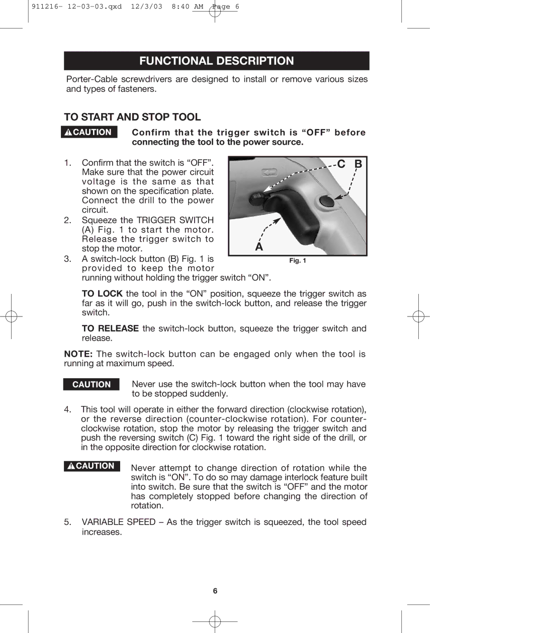 Porter-Cable 4610 instruction manual Functional Description, To Start and Stop Tool 