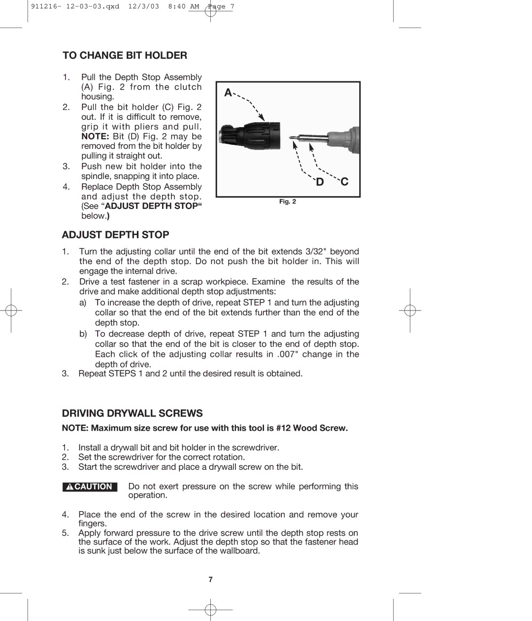 Porter-Cable 4610 instruction manual To Change BIT Holder, Adjust Depth Stop, Driving Drywall Screws 