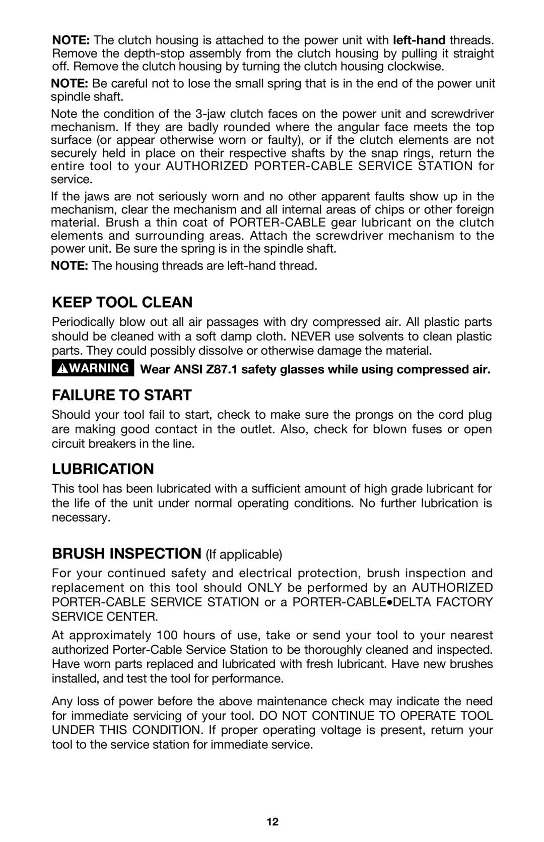 Porter-Cable 4634, 4630, 4640 instruction manual Keep Tool Clean, Failure to Start, Lubrication 