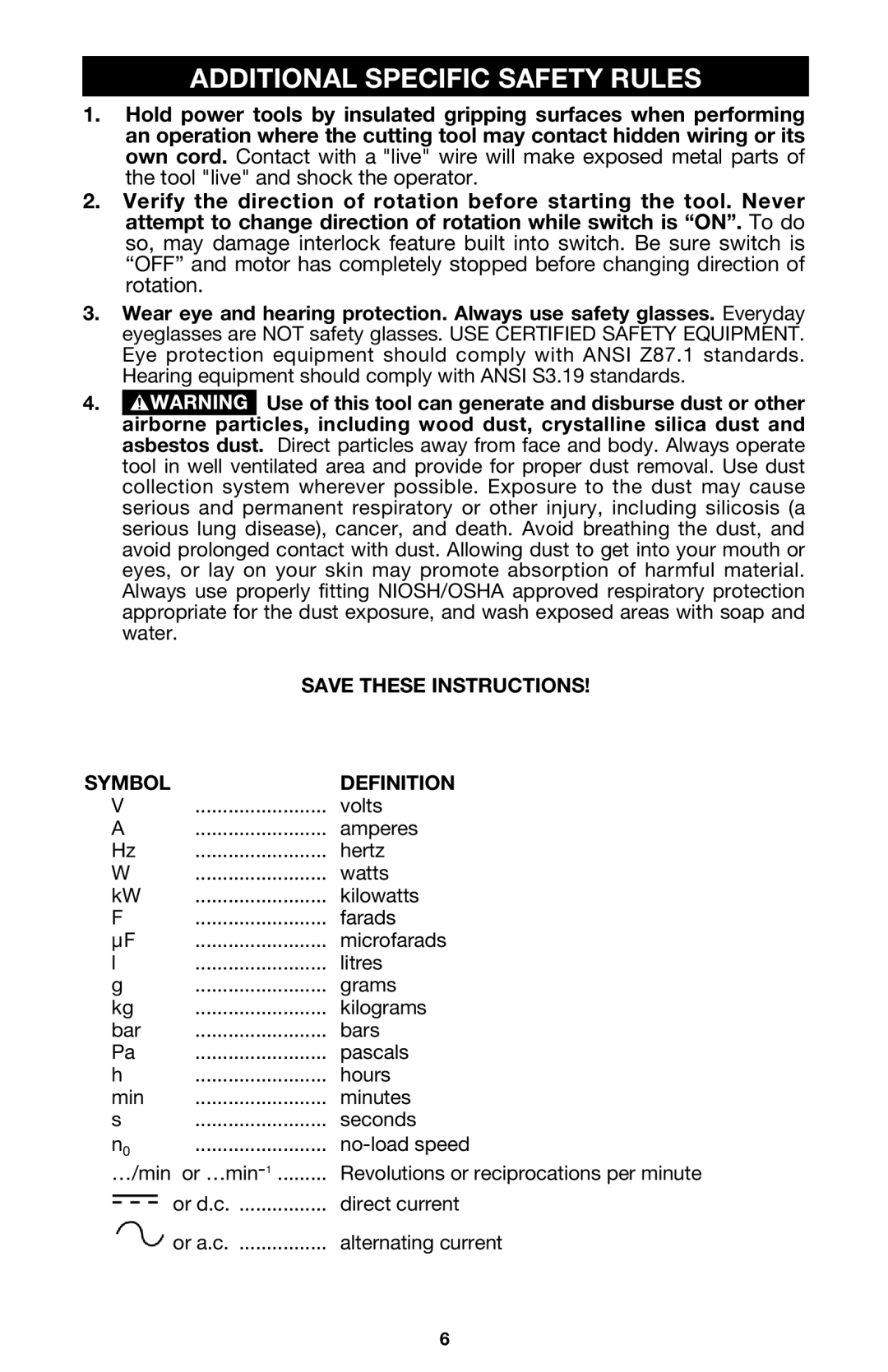 Porter-Cable 4634, 4630, 4640 instruction manual Additional Specific Safety Rules, Symbol Definition 