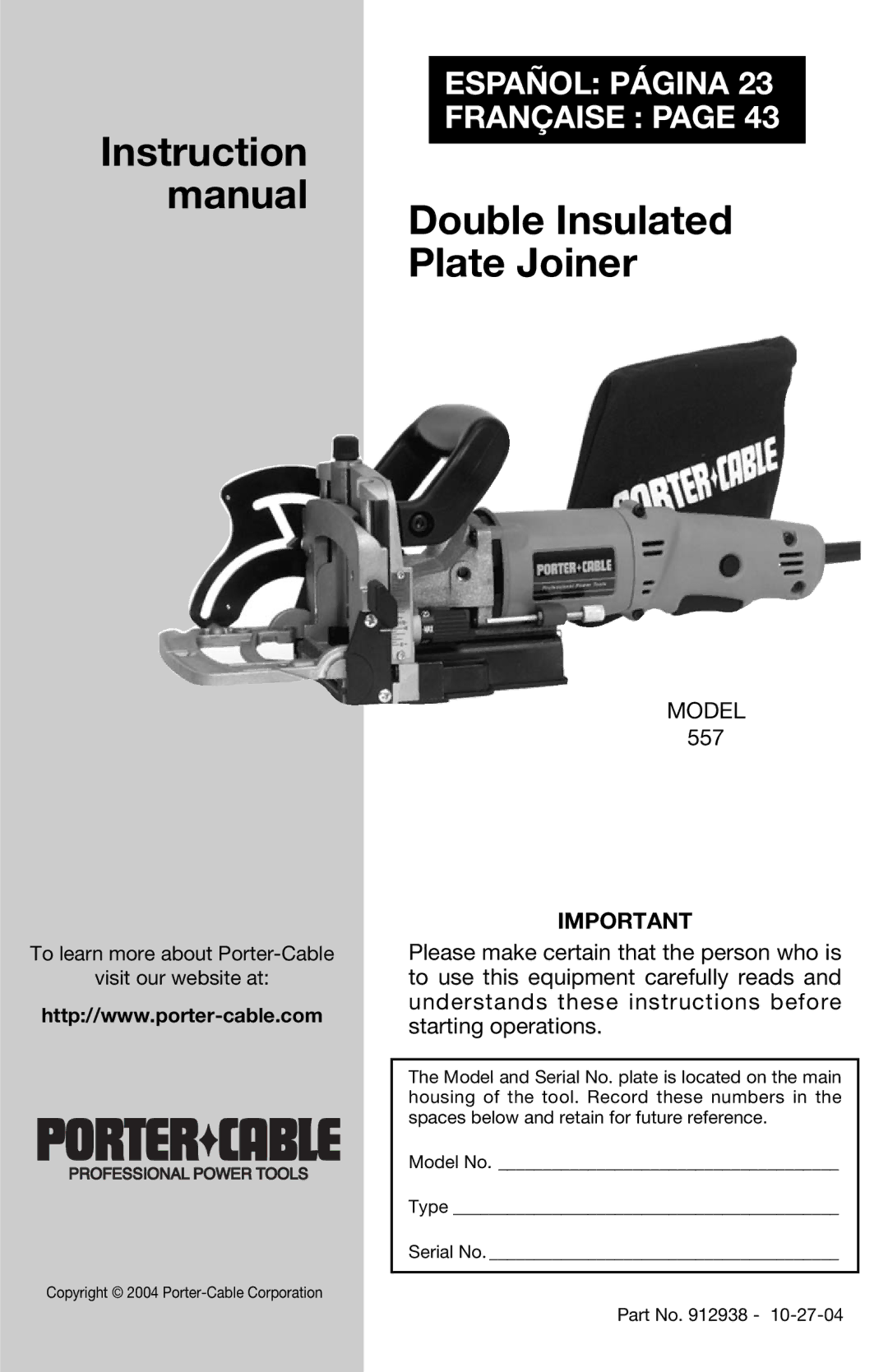 Porter-Cable 557 instruction manual Double Insulated Plate Joiner 