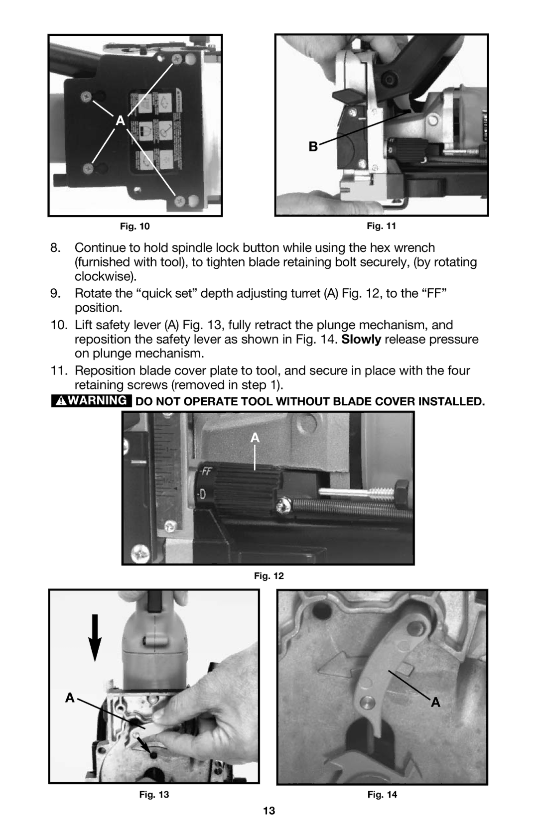 Porter-Cable 557 instruction manual Do not Operate Tool Without Blade Cover Installed 