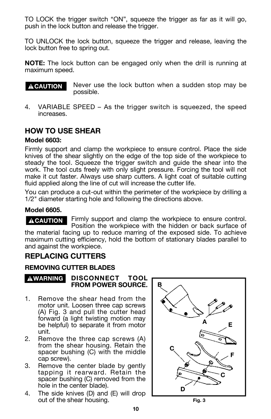 Porter-Cable 6603 instruction manual HOW to USE Shear, Replacing Cutters 