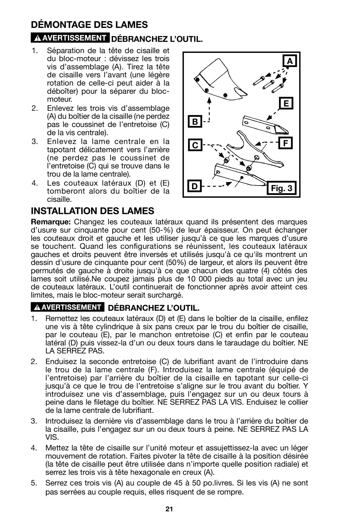 Porter-Cable 6605 instruction manual Démontage DES Lames, Installation DES Lames 