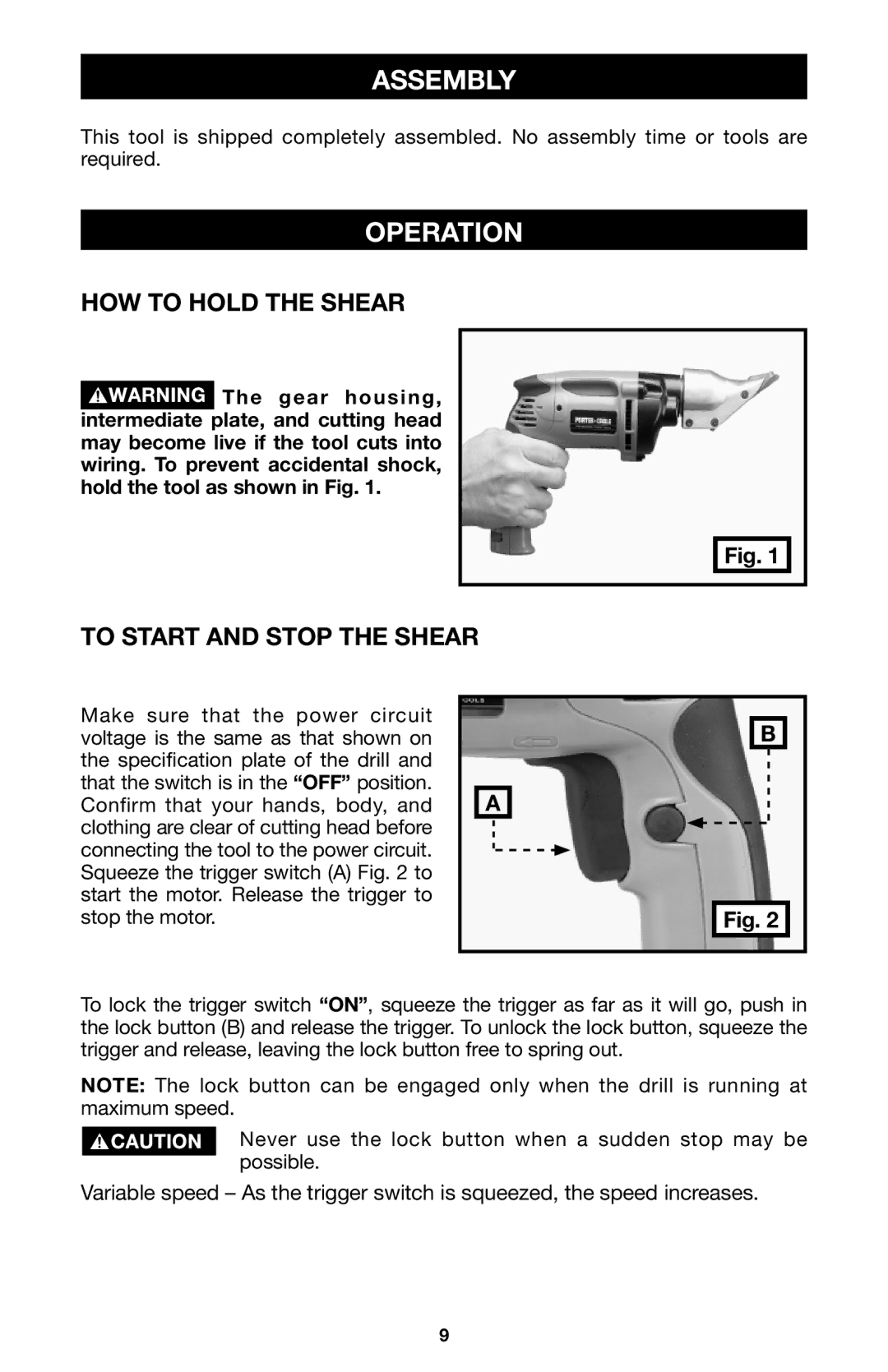 Porter-Cable 6605 instruction manual Assembly, Operation, HOW to Hold the Shear, To Start and Stop the Shear 