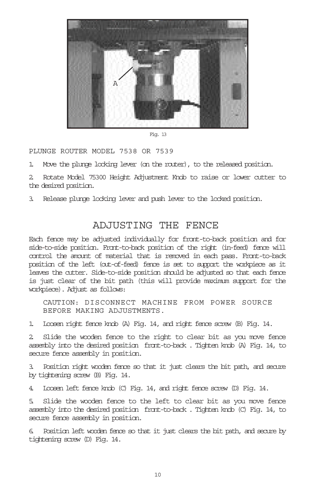 Porter-Cable 697, 698 instruction manual Adjusting the Fence, Plunge Router Model 7538 or 