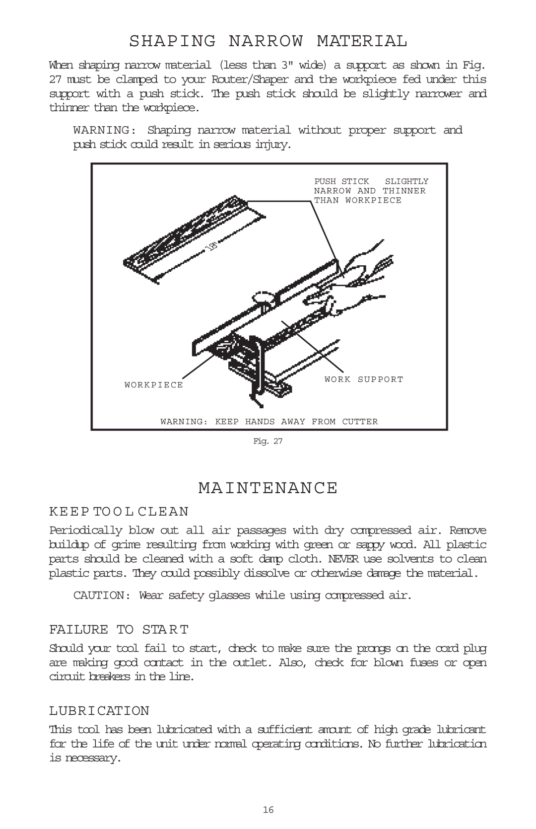 Porter-Cable 697, 698 Shaping Narrow Material, Maintenance, Keep to O L Clean, Failure to Start, Lubrication 