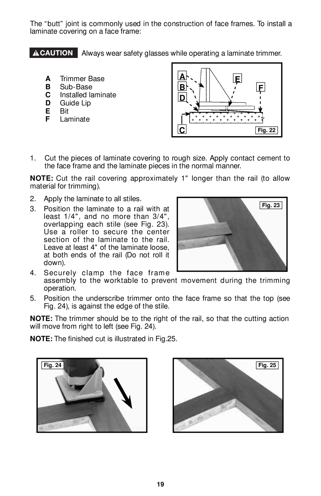 Porter-Cable 7312, 7310, 7320, 7319 instruction manual Is against the edge of the stile 