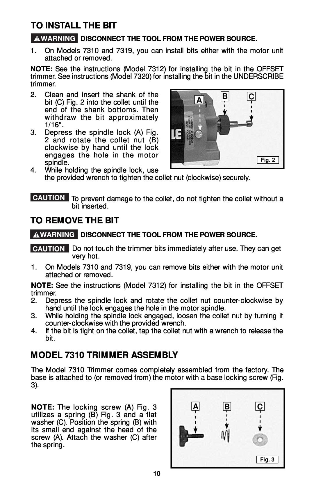 Porter-Cable 7319, 7320, 7312 instruction manual To Install The Bit, To Remove The Bit, MODEL 7310 TRIMMER ASSEMBLY 