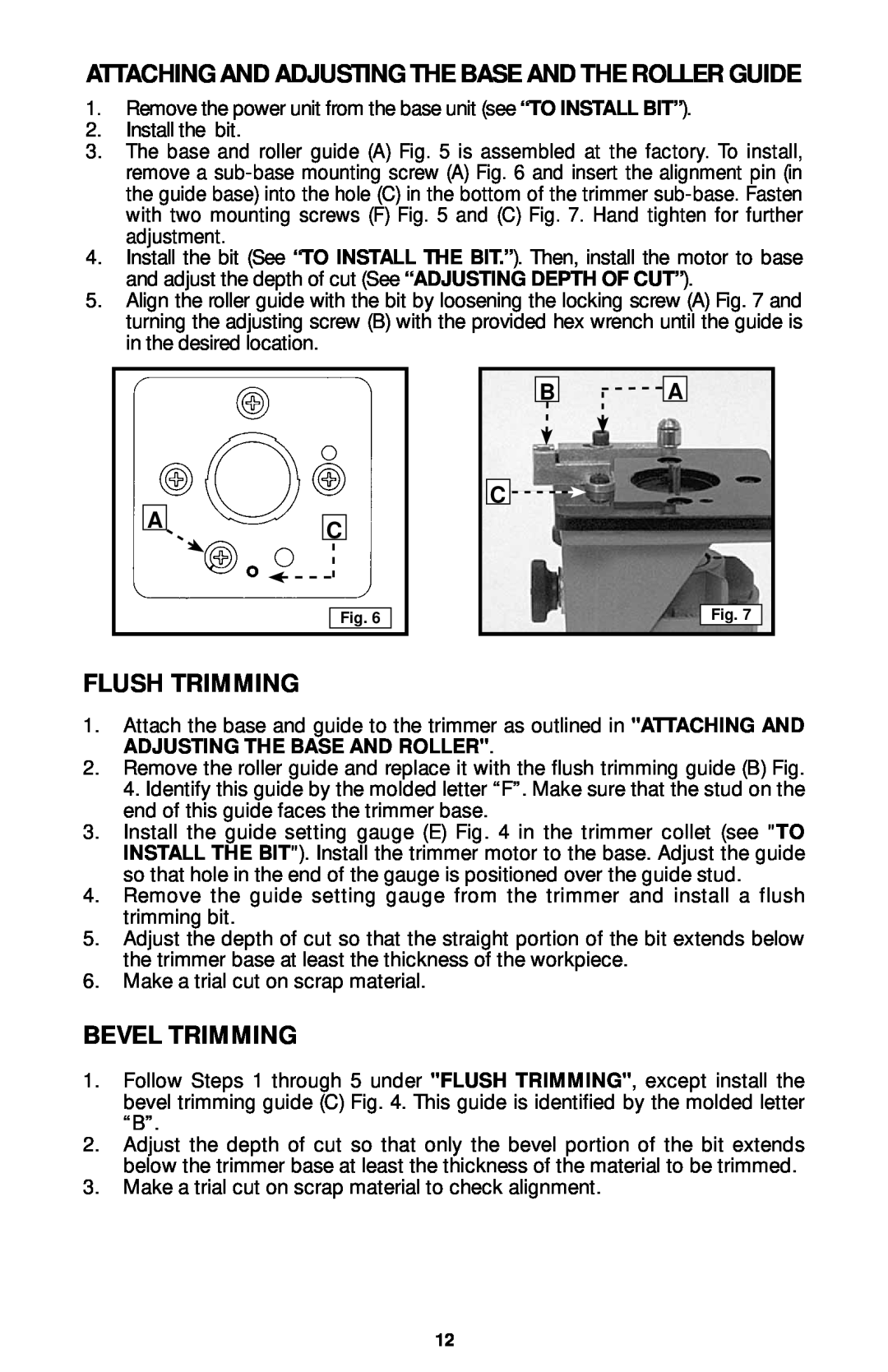 Porter-Cable 7310, 7320, 7319, 7312 instruction manual Flush Trimming, Bevel Trimming, B A C 