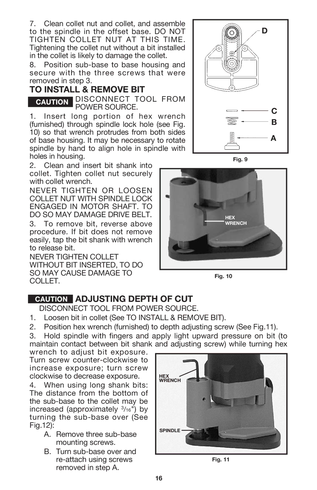 Porter-Cable 7310 instruction manual To Install & Remove BIT, Tighten Collet NUT AT this Time 