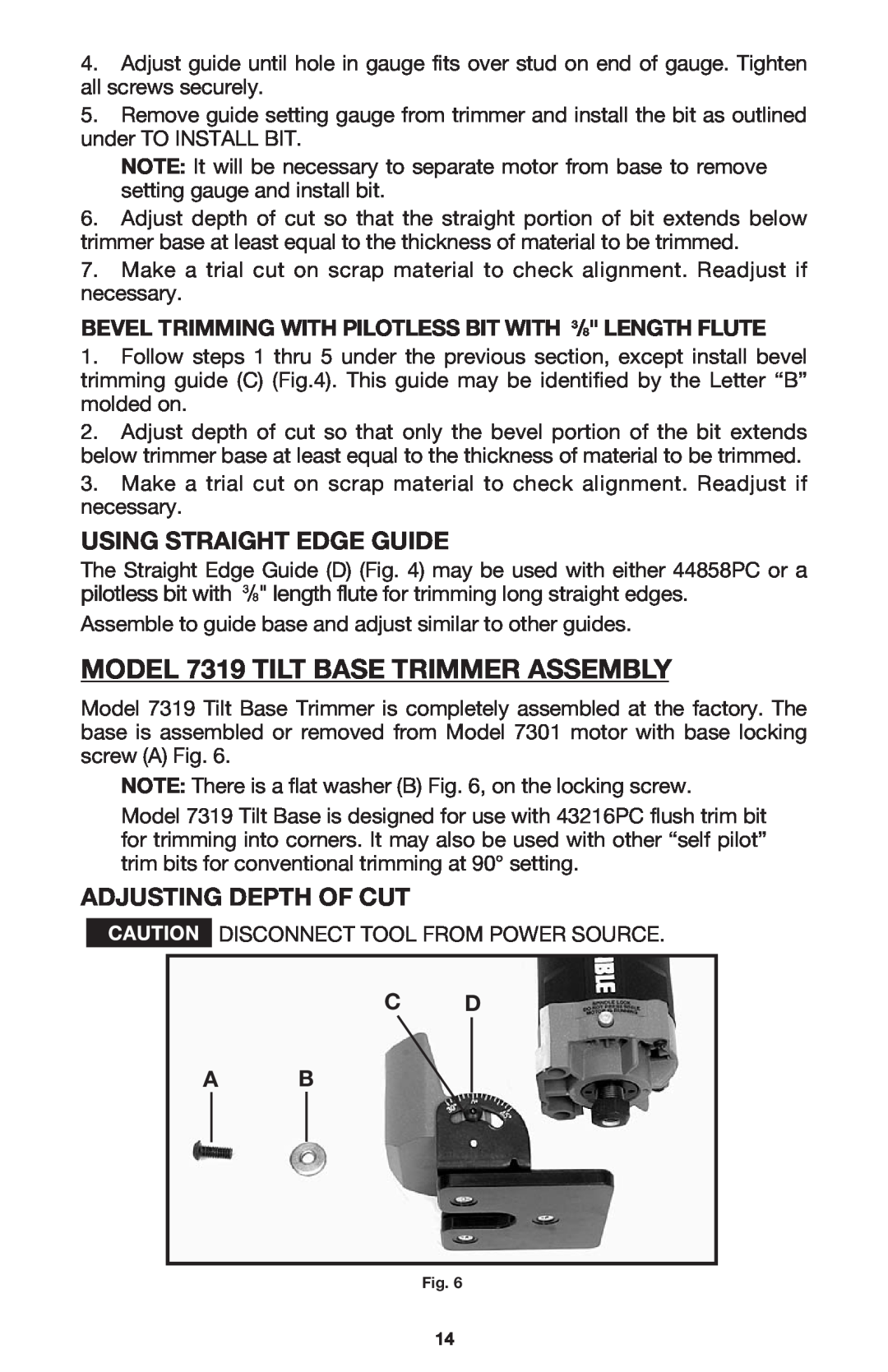 Porter-Cable 7310 MODEL 7319 TILT BASE TRIMMER ASSEMBLY, Using Straight Edge Guide, C D A B, Adjusting Depth Of Cut 