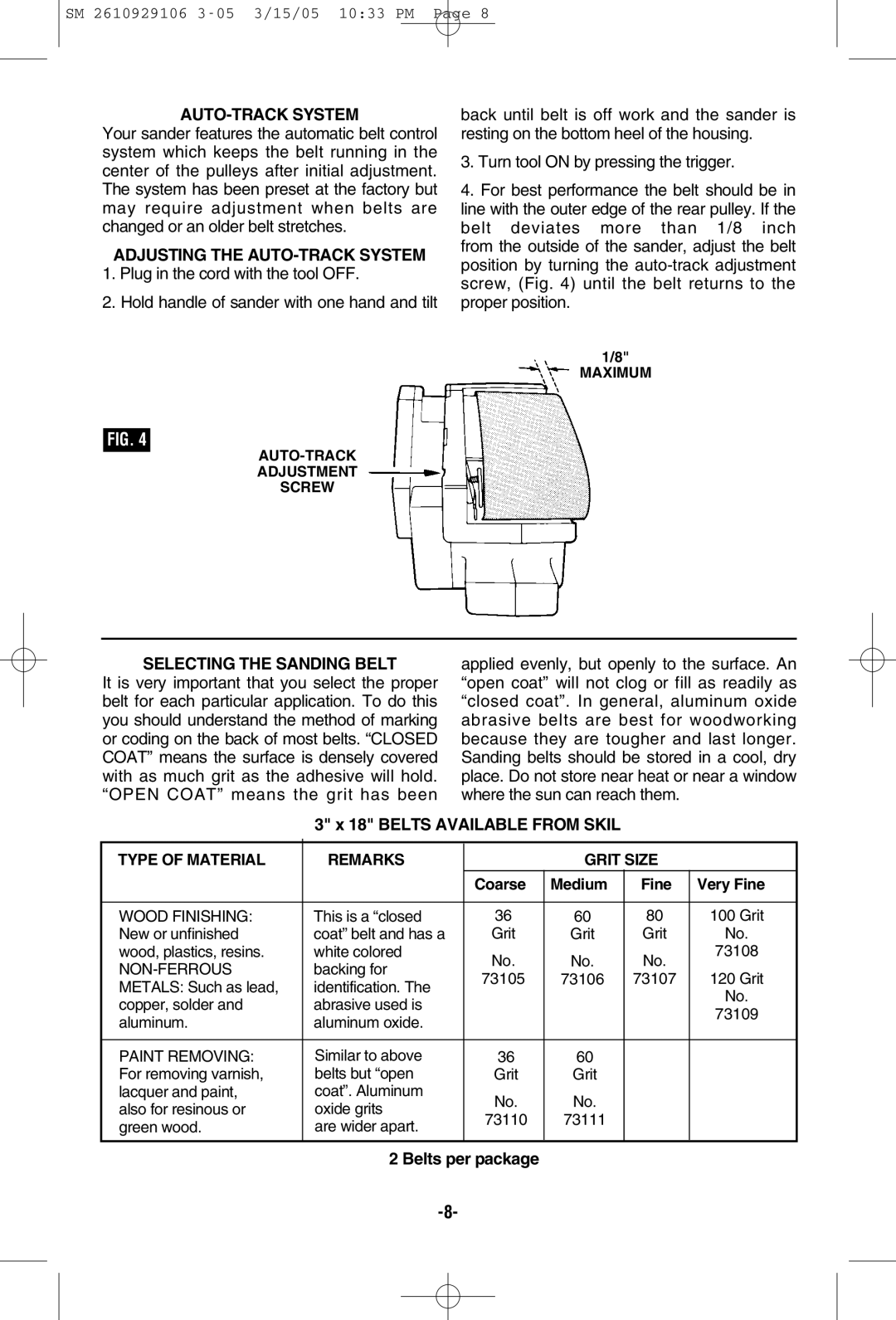 Porter-Cable 7313 Adjusting the AUTO-TRACK System, Selecting the Sanding Belt, Type of Material Remarks Grit Size 