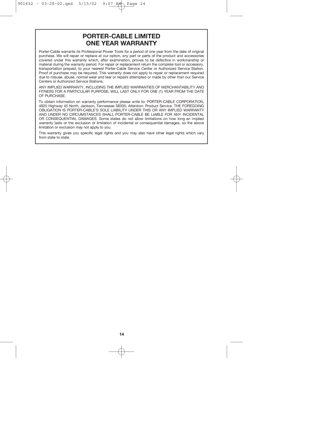 Porter-Cable 740 instruction manual PORTER-CABLE Limited ONE Year Warranty 