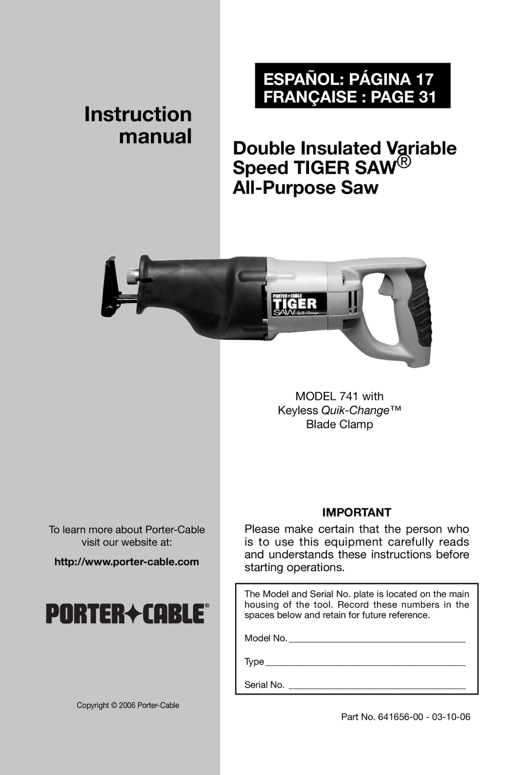 Porter-Cable 741 instruction manual Double Insulated Variable Speed Tiger SAW All-Purpose Saw 