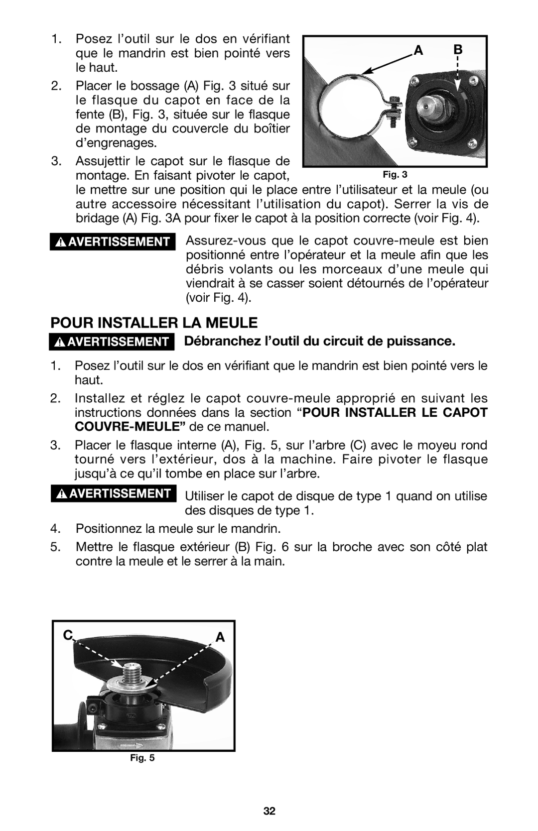 Porter-Cable 7416 instruction manual Pour Installer LA Meule 