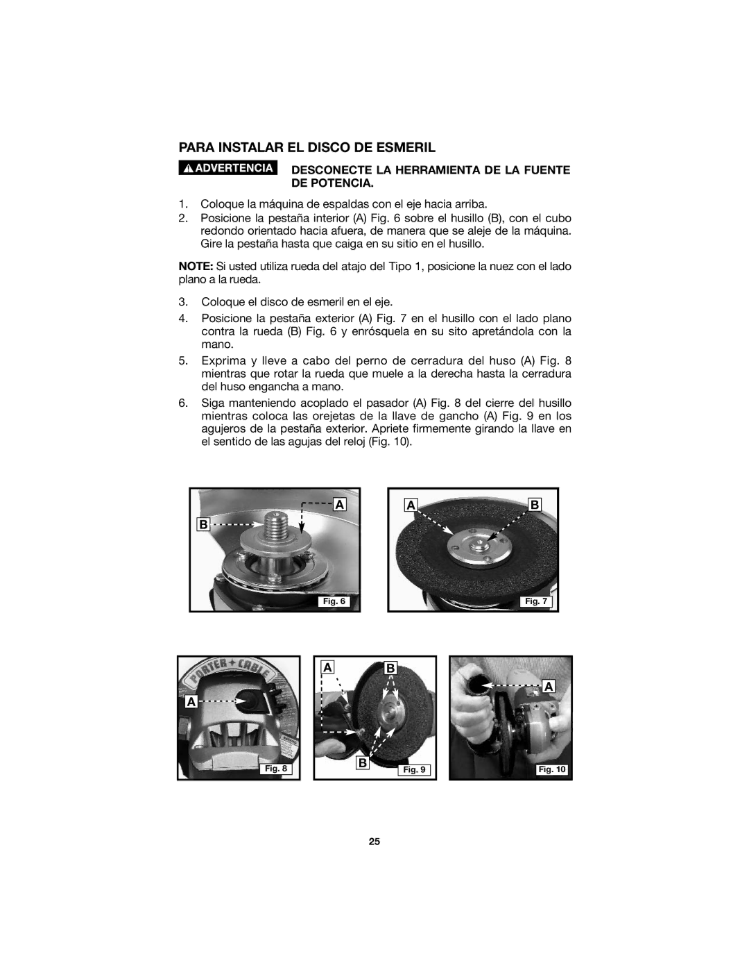 Porter-Cable 7429, 7425 instruction manual Para Instalar EL Disco DE Esmeril 